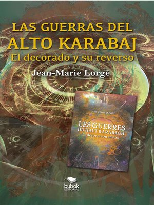 cover image of Las guerras del Alto Karabaj--El decorado y su reverso